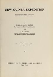Cover of: New Guinea expedition by Richard Archbold