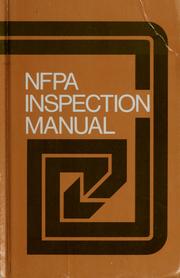 Cover of: NFPA inspection manual: a guide to property inspection for fire protection and life safety