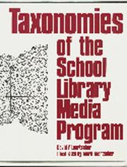 Taxonomies of the School Library Media Program by David V. Loertscher