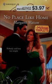 No place like home by Margaret Watson