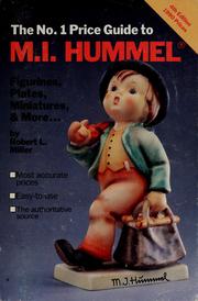 Cover of: Price Guide to M. I. Hummel by Robert L. Miller