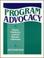 Cover of: Program Advocacy