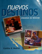 Cover of: Nuevos destinos by Cynthia B. Medina