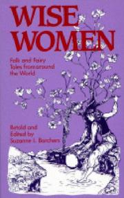 Cover of: Wise women: folk and fairy tales from around the world