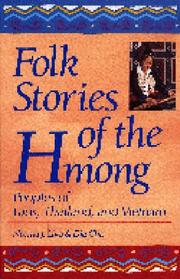 Cover of: Folk stories of the Hmong: peoples of Laos, Thailand, and Vietnam