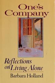 Cover of: One's company: reflections on living alone
