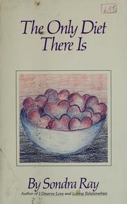 Cover of: The only diet there is