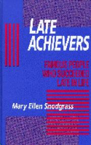 Cover of: Late achievers: famous people who succeeded late in life