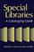 Cover of: Special libraries