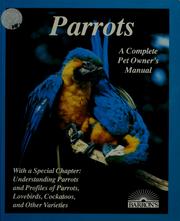 Cover of: Parrots by Annette Wolter