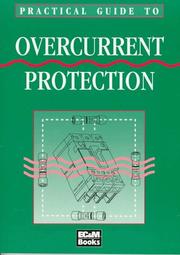 Cover of: Practical Guide to Overcurrent Protection