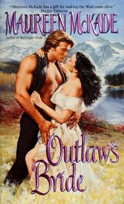 Cover of: Outlaw's Bride by Maureen McKade