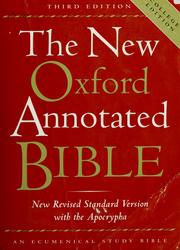 Cover of: The new Oxford annotated Bible by Michael D. Coogan, editor ; Marc Z. Brettler, Carol A. Newsom, Pheme Perkins, associate editors.