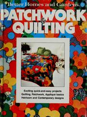 Cover of: Better Homes and Gardens Patchwork & Quilting by 