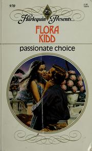 Cover of: Passionate Choice by Flora Kidd