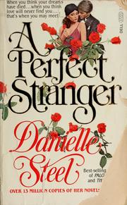 Cover of: A perfect stranger: Danielle Steel