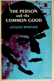 Cover of: The person and the common good by Jacques Maritain