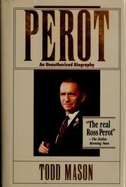 Cover of: Perot: an unauthorized biography