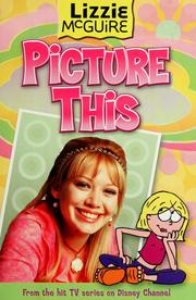 Cover of: Picture This (Lizzie McGuire #5) by Jasmine Jones