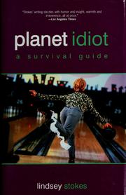 Cover of: Planet Idiot by Lindsey Stokes