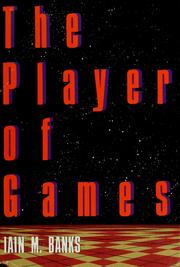 Cover of: The player of games by Iain M. Banks