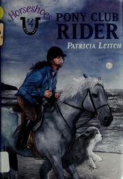 Cover of: Pony Club rider by Patricia Leitch