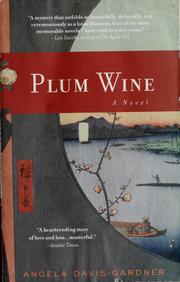 Cover of: Plum wine by Angela Davis-Gardner