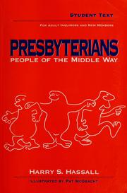 Cover of: Presbyterians: people of the middle way