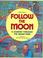 Cover of: Follow the Moon