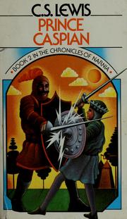 Cover of: Prince Caspian | C. S. Lewis