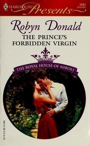 Cover of: The Prince's Forbidden Virgin (Harlequin Presents) by Robyn Donald