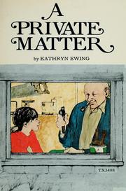 Cover of: A Private matter by Kathryn Ewing