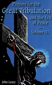 Cover of: Prepare for the great tribulation and the era of peace