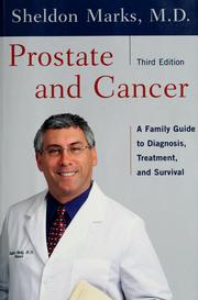 Cover of: Prostate & cancer by Sheldon Marks, Sheldon Marks