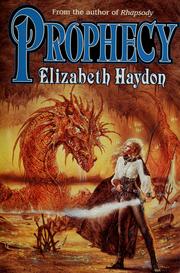 Cover of: Prophecy by Elizabeth Haydon