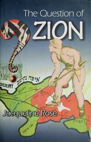 Cover of: The question of Zion by Jacqueline Rose