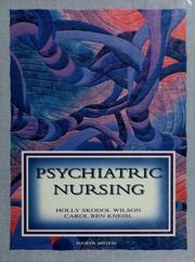 Cover of: Psychiatric nursing by Holly Skodol Wilson