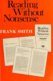 Cover of: Reading without nonsense | Frank Smith