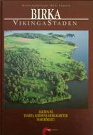 Cover of: Birka vikingastaden: Volym 1 [Jakten på Svarta Jordens hemligheter har börjat]