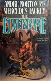 Cover of: The elvenbane: an epic high fantasy of the Halfblood chronicles