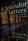 Cover of: A splendor of letters