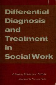 Cover of: Differential diagnosis and treatment in social work