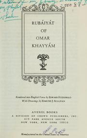 Cover of: Rubaiyat of Omar Khayyam...rendered into English verse by Omar Khayyam
