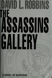 Cover of: The assassins gallery