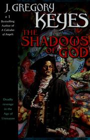 Cover of: Shadows of God by J. Gregory Keyes