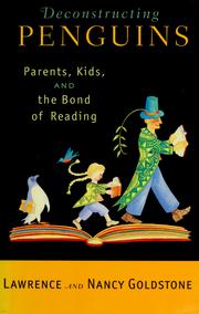 Cover of: Deconstructing penguins: parents, kids, and the bond of reading