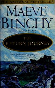 Cover of: The  return journey by Maeve Binchy