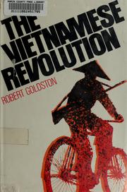 Cover of: The Vietnamese revolution. -- by Robert C. Goldston