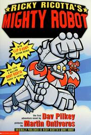 Cover of: Ricky Ricotta's giant robot by Dav Pilkey