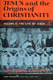 Cover of: Jesus and the origins of Christianity